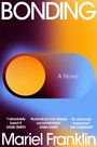 Mariel Franklin: Bonding, Buch