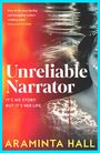 Araminta Hall: Hall, A: Unreliable Narrator, Buch