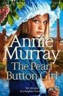 Annie Murray: The Pearl Button Girl, Buch