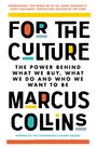 Marcus Collins: For the Culture, Buch