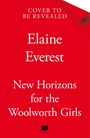 Elaine Everest: New Horizons for the Woolworth Girls, Buch