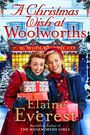 Elaine Everest: A Christmas Wish at Woolworths, Buch