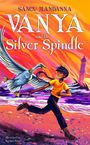„Sangu Mandanna Vanya and the Silver Spindle.“ Kind läuft mit einer großen Gans, farbenfroher Himmel, Leuchtturm im Hintergrund.