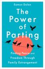 "The Power of Parting: Finding Peace and Freedom Through Family Estrangement." Vögel auf einer Leitung vor rotem Kreis.