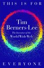 Tim Berners-Lee: This is For Everyone, Buch