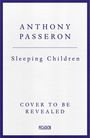 Anthony Passeron: Sleeping Children, Buch