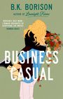 B. K. Borison: Business Casual, Buch