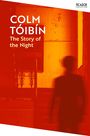 Colm Toibin: The Story of the Night, Buch