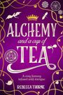 Rebecca Thorne: Alchemy and a Cup of Tea, Buch
