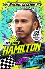 Maurice Hamilton: Racing Legends: Lewis Hamilton, Buch