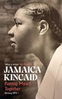 Jamaica Kincaid: Putting Myself Together, Buch