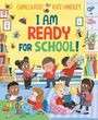 Camilla Reid: I Am Ready for School, Buch