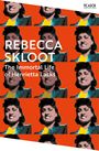 Rebecca Skloot: The Immortal Life of Henrietta Lacks, Buch