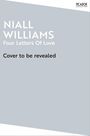 Niall Williams: Four Letters Of Love, Buch