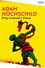 Adam Hochschild: King Leopold's Ghost, Buch
