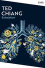 Ted Chiang: Exhalation, Buch