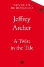 Jeffrey Archer: A Twist in the Tale, Buch
