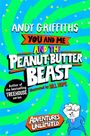 Andy Griffiths: You and Me and the Peanut-Butter Beast, Buch