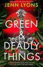 "GREEN & DEADLY THINGS" steht auf einem roten Hintergrund, umrahmt von Pflanzen und einem kunstvollen Schwert.