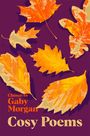 Gaby Morgan: Cosy Poems, Buch