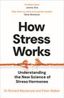 Text: "How Stress Works", darunter "Understanding the New Science of Stress Hormones". Abgebildet ist ein angespanntes Seil.