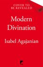 Isabel Agajanian: Modern Divination, Buch