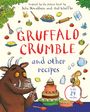 Julia Donaldson: Gruffalo Crumble and Other Recipes, Buch