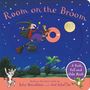 Julia Donaldson: Room on the Broom: A Push, Pull and Slide Book, Buch
