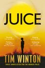 Tim Winton: Juice, Buch