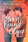 Dustin Thao: You've Found Oliver, Buch