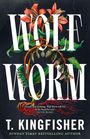 Der Text "WOLF WORM" ist groß, mit Pflanzen und Insekten um die Buchstaben. Unten steht "T. KINGFISHER".