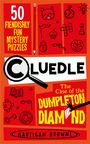 Hartigan Browne: Cluedle - The Case of the Dumpleton Diamond, Buch