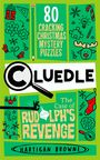Hartigan Browne: Cluedle - The Case of Rudolph's Revenge, Buch