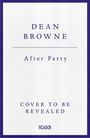 Dean Browne: After Party, Buch