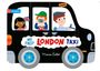 Campbell Books: Whizzy Wheels: My First London Taxi, Buch