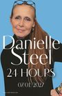 Text: "Danielle Steel, 24 HOURS, 07/01/2027". Eine Frau mit langen Haaren, Brille auf dem Kopf, vor blauem Hintergrund.