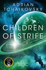 Adrian Tchaikovsky: Children of Strife, Buch