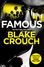 Blake Crouch: Famous, Buch