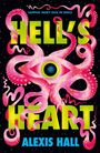 "SAPPHIC MOBY DICK IN SPACE, HELL'S HEART, ALEXIS HALL" in leuchtenden Buchstaben, rosa Tentakel und ein großes Auge.