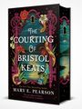 Mary E. Pearson: The Courting of Bristol Keats, Buch