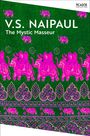 V. S. Naipaul: The Mystic Masseur, Buch