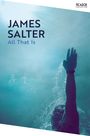 James Salter: All That Is, Buch