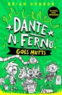 Das Titelbild zeigt "Dante N. Ferno Goes Mutts". Oben steht "Brian Gordon". Eine witzige Illustration mit Cartoon-Figuren.
