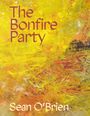 Sean O'Brien: The Bonfire Party, Buch