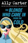 Ally Carter: The Blonde Who Came in from the Cold, Buch