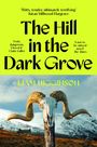 "The Hill in the Dark Grove" steht oben, darunter "Liam Higginson". Ein Widder-Schädel-Stab vor schneebedeckten Bergen und Hütte.