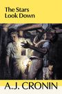 A. J. Cronin: The Stars Look Down, Buch