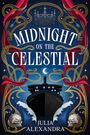 Julia Alexandra: Midnight on the Celestial, Buch
