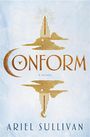 Ariel Sullivan: Conform, Buch