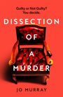 Jo Murray: Dissection of a Murder, Buch
